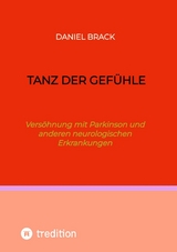 Tanz der Gefühle - Daniel Brack