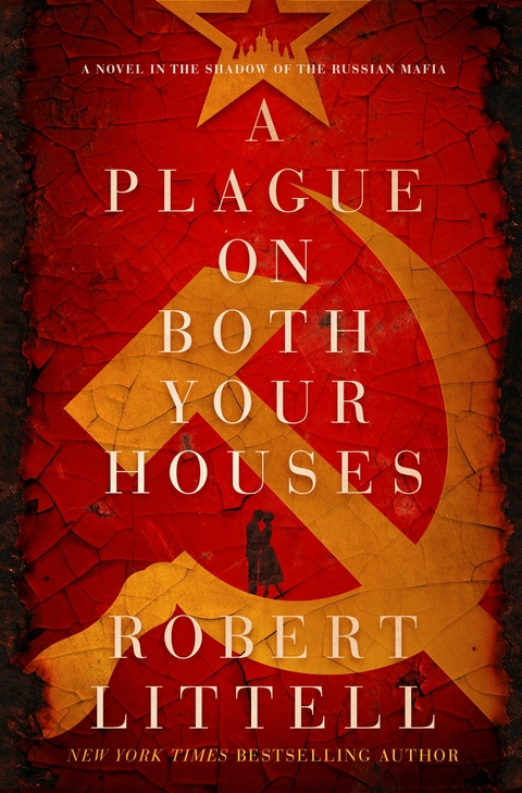 Plague on Both Your Houses -  Robert Littell