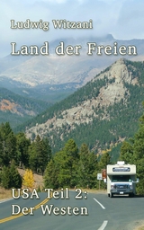 Land der Freien - Ludwig Witzani