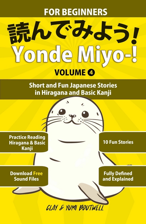 Yonde Miyo-! Volume 4 -  Clay Boutwell,  Yumi Boutwell