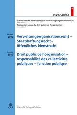 Verwaltungsorganisationsrecht - Staatshaftungsrecht - öffentliches Dienstrecht / Droit public de l'organisation - responsabilité des collectivités publiques - fonction publique - 