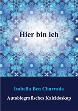 Hier bin ich - Isabella Ben Charrada