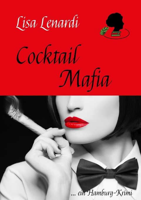 Cocktail Mafia - Lisa Lenardi