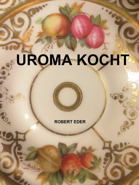 UROMA kocht - Robert Eder