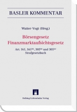 Börsengesetz/Finanzmarktaufsichtsgesetz (BEHG/FINMAG) - Vogt, Nedim Peter; Watter, Rolf; Bahar, Rashid; Bärtschi, Harald; Bauer, Thomas; Baumgarten, Mark-Oliver; Bernet, Andrin; Bingert, Philippe; Bösch, René; Daeniker, Daniel; Diem, Hans-Jakob; do Canto, Philipp; du Pasquier, Shelby; Flühmann, Daniel; Gmür, Bruno; Heinemann, Bernhard; Hofstetter, Karl; Hsu, Peter Ch.; Huber, Philippe A.; Hünerwadel, Patrick; Iffland, Jacques; Kägi, Urs; Klöti, Urs; Kramer, Stefan; Kühni, Beat; Lanz, Martin; Lebrecht, André E.; Maurenbrecher, Benedikt; Ochsner, Peter; Pfiffner, Daniel C.; Poledna, Tomas; Portmann, Pascal; Rampini, Corrado; Rayroux, François; Reiter, Matthew; Renninger, Silvia; Reutter, Thomas; Roth Pellanda, Katja; Schaad, Hans-Peter; Schilter, Evelyn; Scholl, Phyllis; Schwab, René; Schwob, Renate; Studer, Ueli; Stupp, Eric; Terlinden, André; Tranchet, Marcel; Trippel, Michael; Truffer, Roland; Tschäni, Rudolf; Urbach, Guido E.; Waller, Stefan; Watter, Rolf; Weber, Rolf H.; Widmer, Oliver; Wiederkehr Müller, Carole; Winzeler, Christoph; Wohlers, Wolfgang