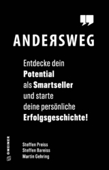 Andersweg - Steffen Preiss, Steffen Bareiss, Martin Gehring