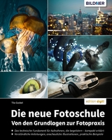 Die neue Fotoschule - Tilo Gockel