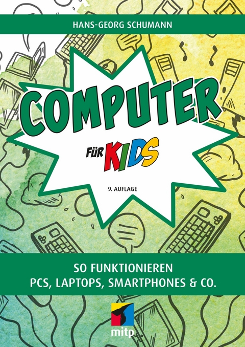 Computer für Kids -  Hans-Georg Schumann