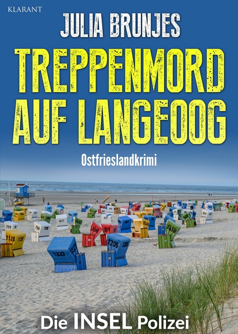 Treppenmord auf Langeoog. Ostfrieslandkrimi -  Julia Brunjes