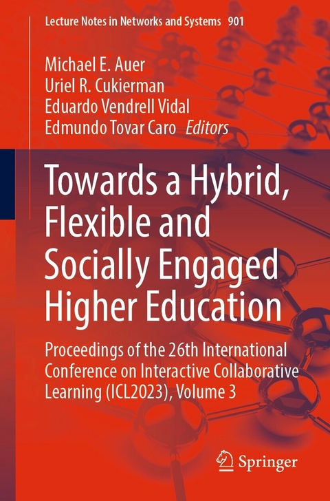 Towards a Hybrid, Flexible and Socially Engaged Higher Education - 