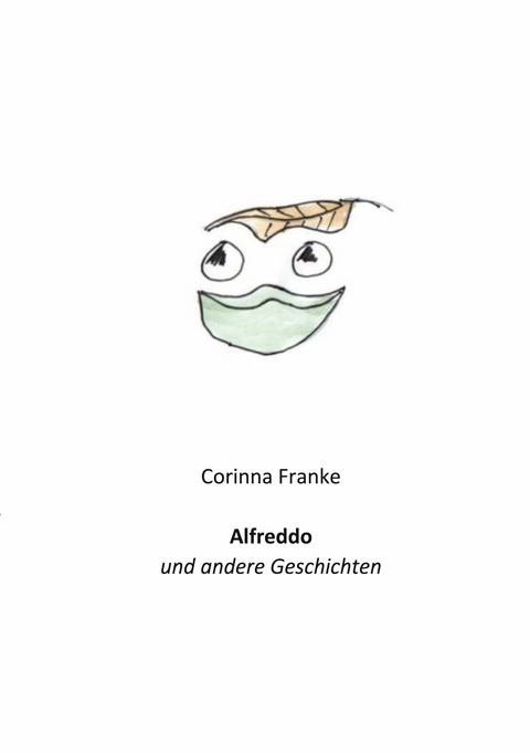 Alfreddo -  Corinna Franke