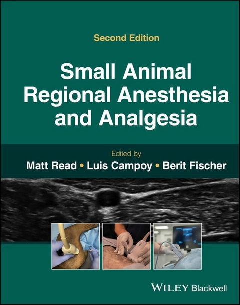 Small Animal Regional Anesthesia and Analgesia - 