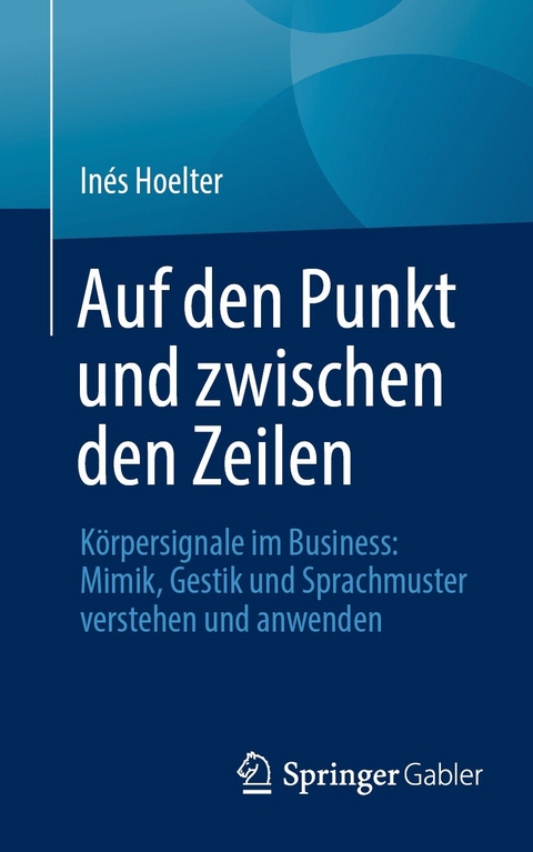 Auf den Punkt und zwischen den Zeilen -  Inés Hoelter