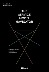 The Service Model Navigator - Kuno Schedler, Ali A. Guenduez