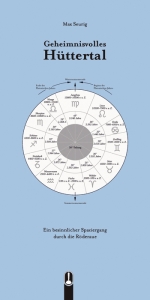 Geheimnisvolles Hüttertal - Max Seurig