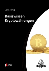 Basiswissen Kryptowährungen - Oguz Alakus