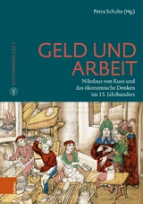 Geld und Arbeit -  Petra Schulte