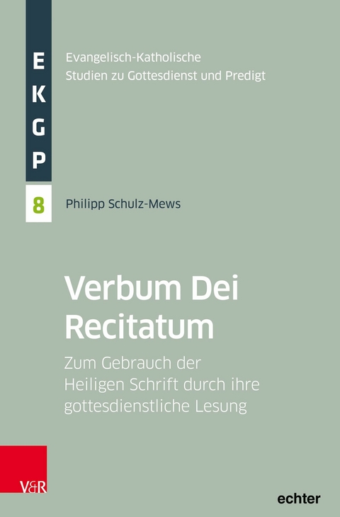 Verbum Dei Recitatum -  Philipp Schulz-Mews