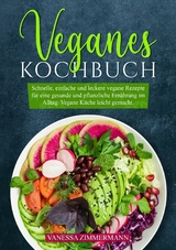 Veganes Kochbuch - Vanessa Zimmermann