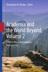 Academia and the World Beyond, Volume 2 - 