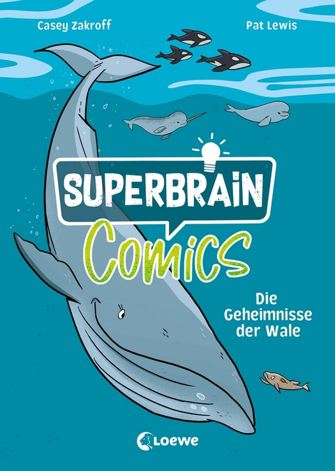 Superbrain-Comics - Die Geheimnisse der Wale - Casey Zakroff