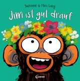 Jim ist gut drauf - Suzanne Lang