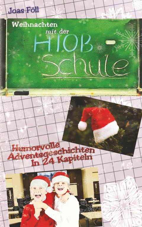 Weihnachten mit der Hiob-Schule -  Joas Föll