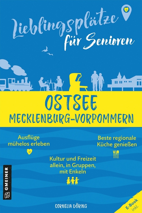 Lieblingsplätze für Senioren - Ostsee Mecklenburg-Vorpommern - Cornelia Döring