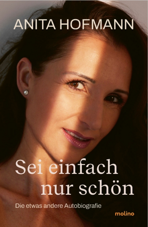 Sei einfach nur schön - Anita Hofmann