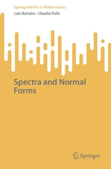 Spectra and Normal Forms - Luís Barreira, Claudia Valls