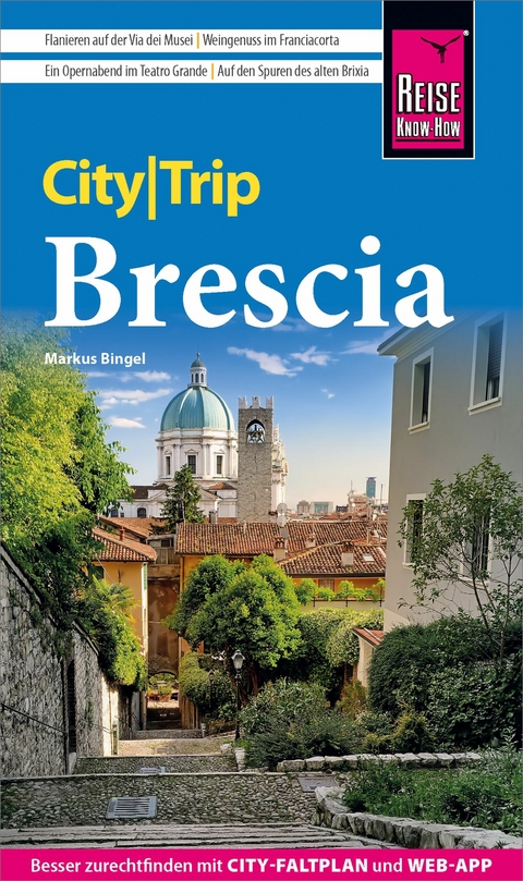 Reise Know-How CityTrip Brescia - Markus Bingel