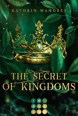 The Secret of Kingdoms (Broken Crown 1) -  Kathrin Wandres