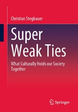 Super Weak Ties - Christian Stegbauer