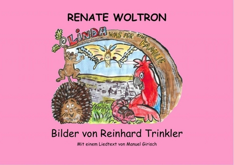 Linda - Was für eine Familie - Renate Woltron