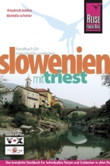 Slowenien mit Triest - Köthe, Friedrich; Schetar, Daniela