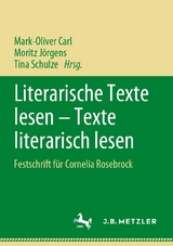 Literarische Texte lesen – Texte literarisch lesen - 