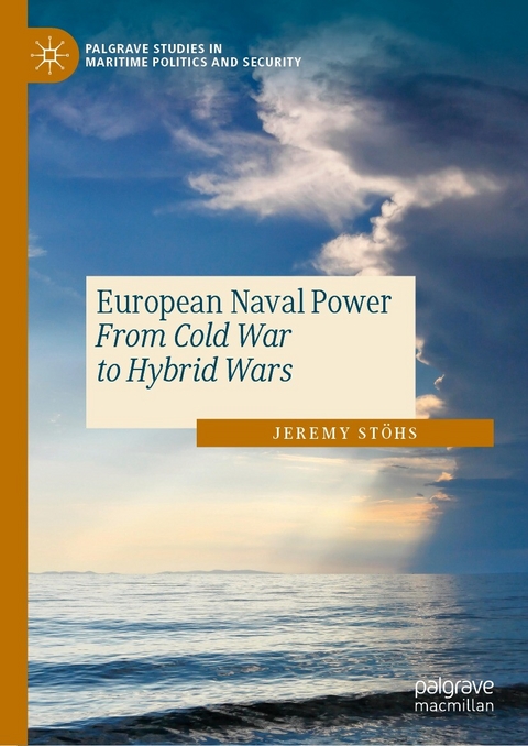 European Naval Power - Jeremy Stöhs