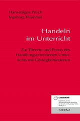 Handeln im Unterricht - Hans-Jürgen Pitsch, Ingeborg Thümmel