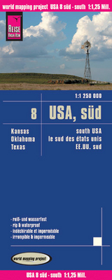 Reise Know-How Landkarte USA 08, Süd (1:1.250.000) : Kansas, Oklahoma, Texas - Reise Know-How Verlag Reise Know-How Verlag Peter Rump