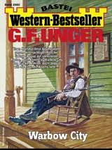 G. F. Unger Western-Bestseller 2660 - G. F. Unger