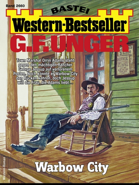 G. F. Unger Western-Bestseller 2660 - G. F. Unger