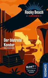 Rocky Beach Crimes. Der blutrote Kondor - Kari Erlhoff