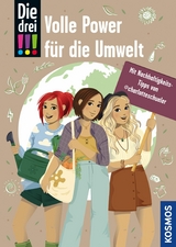 Die drei !!!, Volle Power für die Umwelt (drei Ausrufezeichen) - Sonja Bullen, Charlotte Schüler