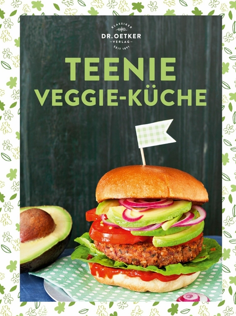 Teenie Veggie-Küche -  Dr. Oetker Verlag