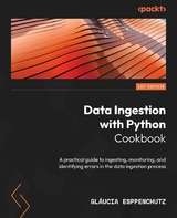 Data Ingestion with Python Cookbook - Gláucia Esppenchutz