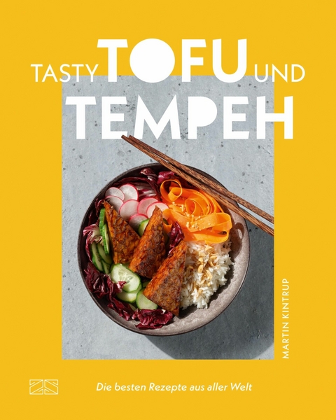 Tasty Tofu und Tempeh - Martin Kintrup