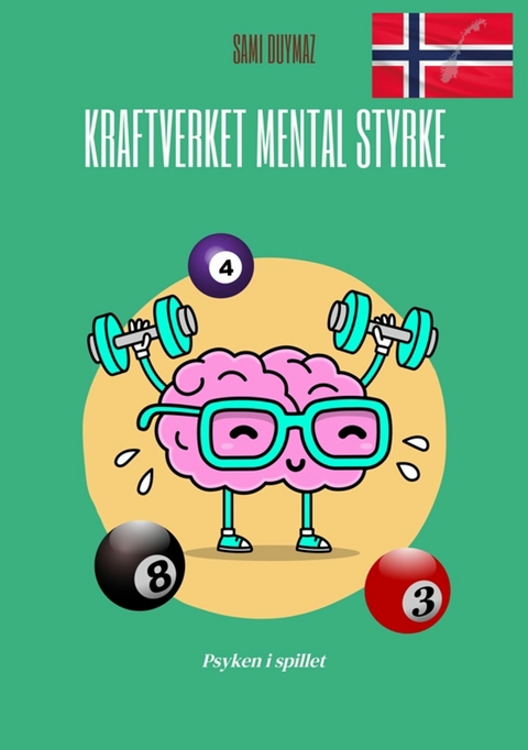 Kraftverket Mental styrke - Sami Duymaz