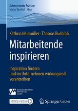 Mitarbeitende inspirieren - Kathrin Neumüller, Thomas Rudolph