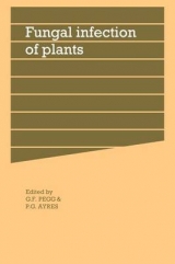 Fungal Infection of Plants - Pegg, G. F.; Ayres, Peter G.