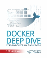 Docker Deep Dive. - Nigel Poulton